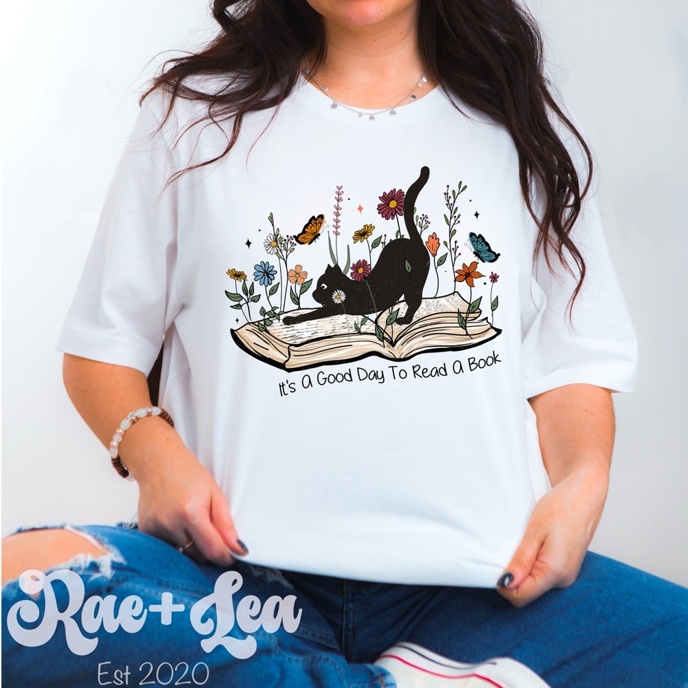 It’s A Good Day To Read A Book T-Shirt